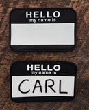 Hello My Name Is PVC Patches