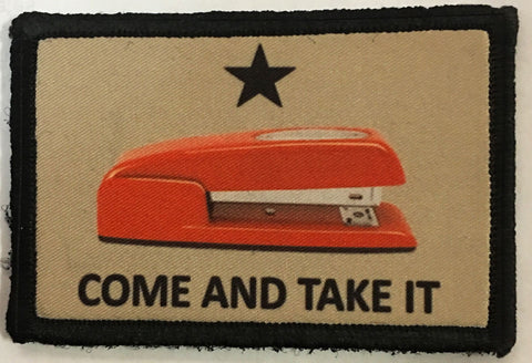 Come and Take It Stapler Patch