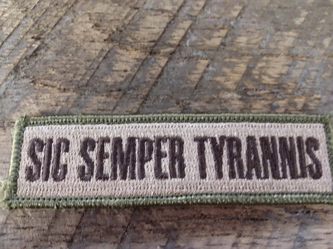 Sic Semper Tyrannus FDE Patch