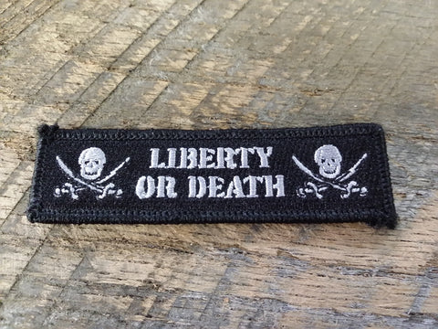 Liberty or Death Black Patch