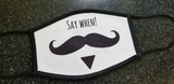 Doc Holiday "Say When" CLOTH Face Mask